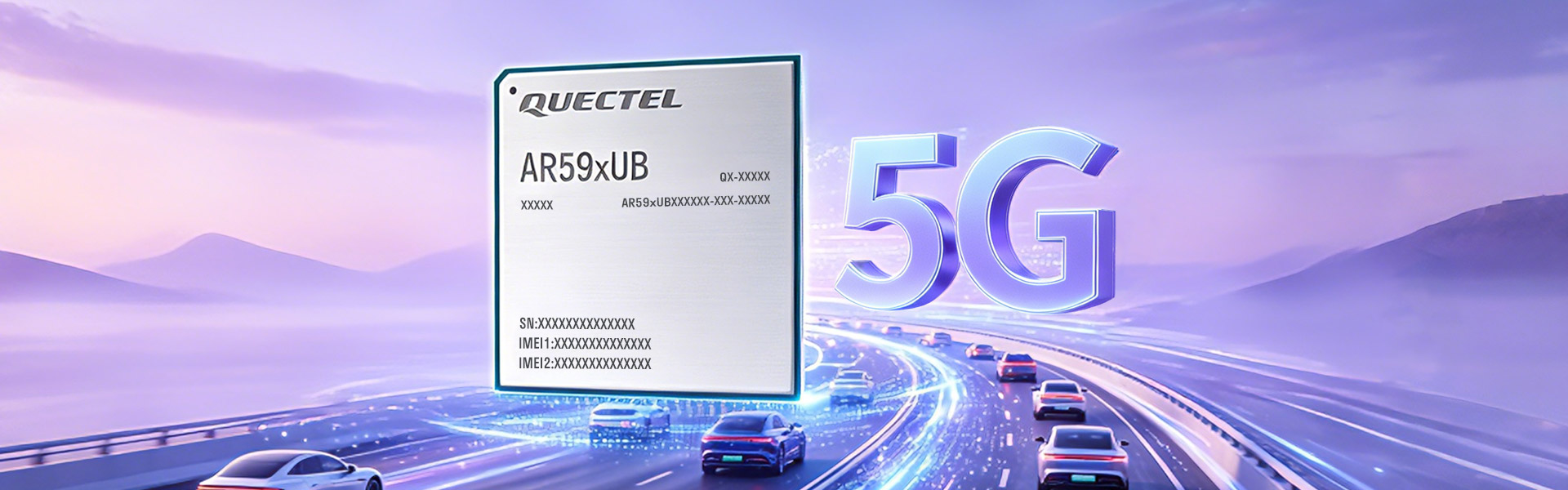 乐天使官方联合紫光展锐推出高性能5G车载模组AR59xUB系列